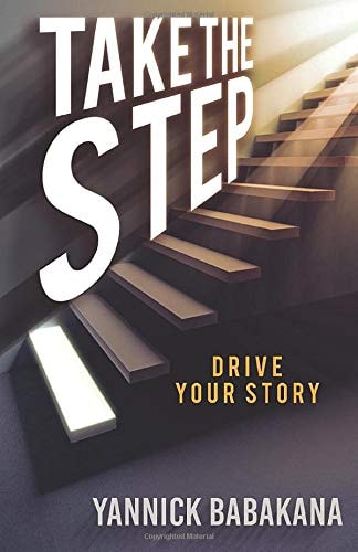 Take the Step Drive Your Story