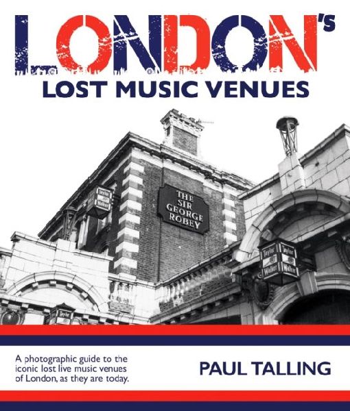 LONDONS LOST MUSIC VENUES