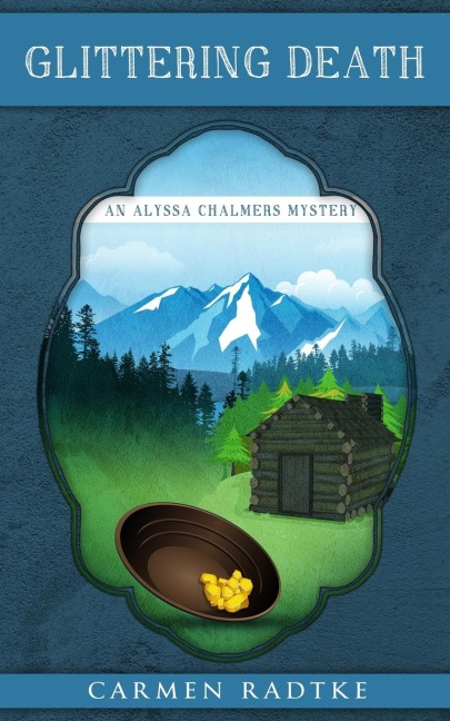 Glittering Death: An Alyssa Chalmers mystery