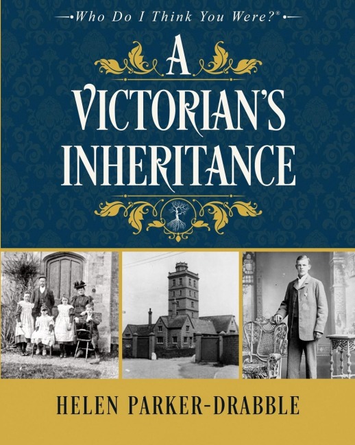 A Victorians Inheritance