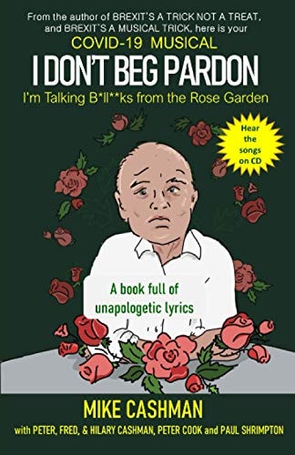 I Dont Beg Pardon (Im Talking B*ll**ks from the Rose Garden)