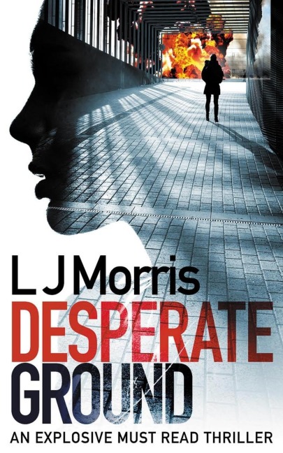 Desperate Ground: (Ali Sinclair #1)
