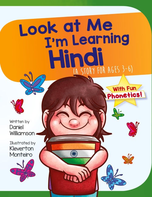 Look At Me Im Learning Hindi: A Story For Ages 3-6