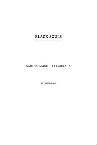 Black Souls She erased her past only to discover it was all a lie