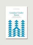 London Under Snow