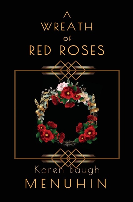 A WREATH OF RED ROSES: Heathcliff Lennox Investigates