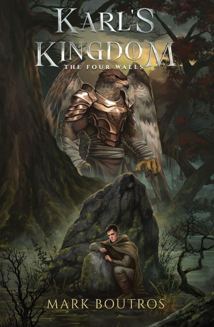 Karls Kingdom Book 1: The Four Walls