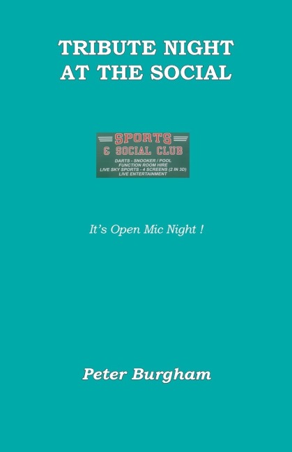 Tribute Night at the Social: Its Open Mic Night !