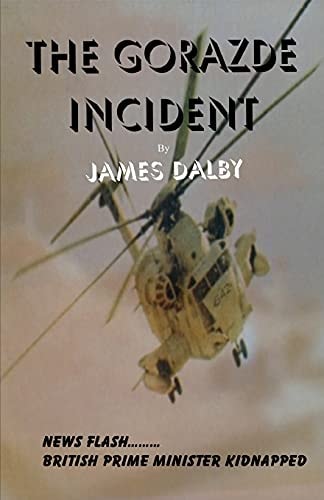 The Gorazde Incident