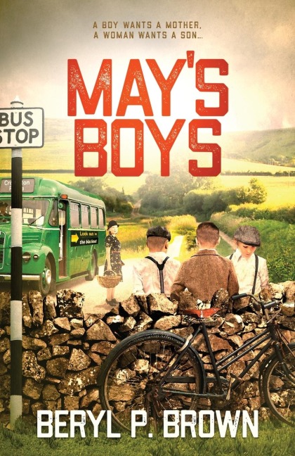 May's Boys: A boy wants a mother, a woman wants a son...
