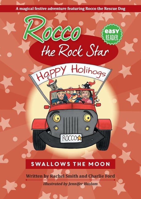 Rocco the Rock Star Swallows the Moon: Childrens Beginner Readers, Dog Adventure Stories, Ages 5-8