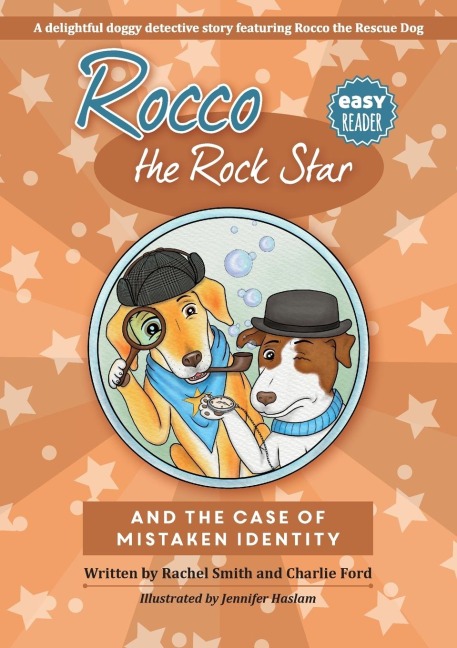 Rocco the Rock Star and the Case of the Mistaken Identity: Children's Beginner Readers,  Dog Adventure Stories, Ages 5-8