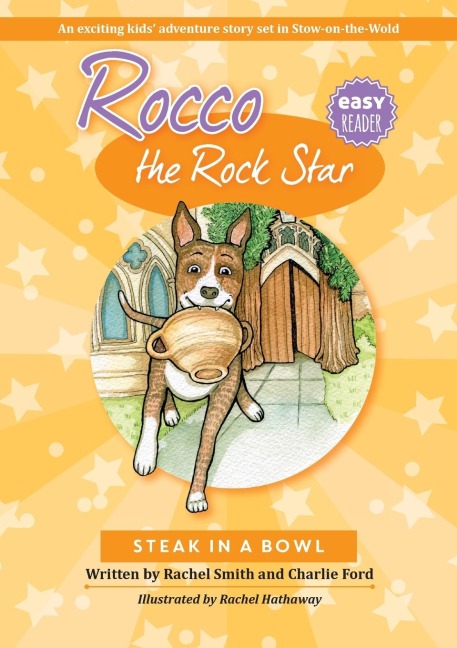 Rocco the Rock Star Steak in a Bowl: Childrens Beginner Reader, Dog Adventure Stories, Ages 5-8