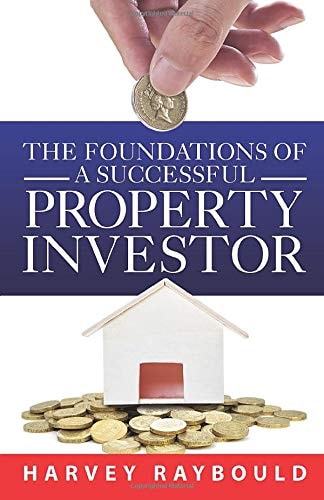 The Foundations Of A Successful Property Investor