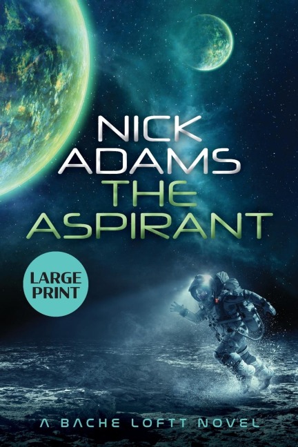 The Aspirant: Large Print Edition
