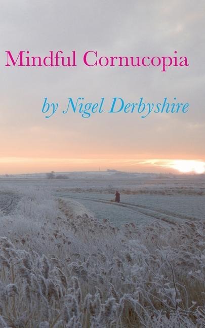 Mindful Cornucopia