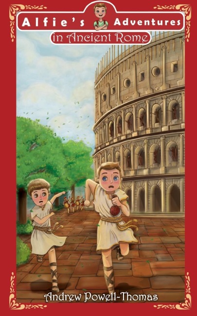 Alfies Adventures in Ancient Rome