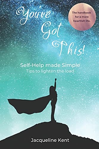 You've Got This! Self-Help Made Simple