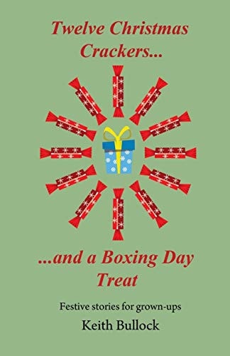 Twelve Christmas Crackers and a Boxing Day Treat