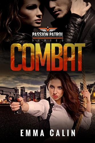 Combat A Passion Patrol Novel - Police Detective Fiction Books with a Strong Female Protagonist