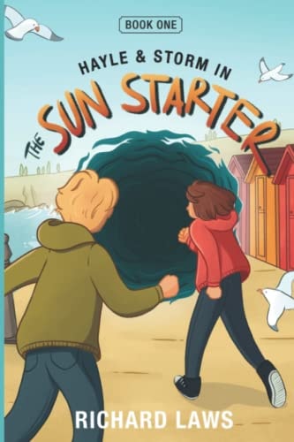 The Sun Starter Hayle & Storm Book One