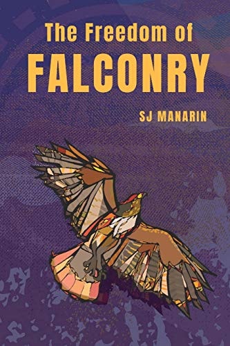 The Freedom of Falconry