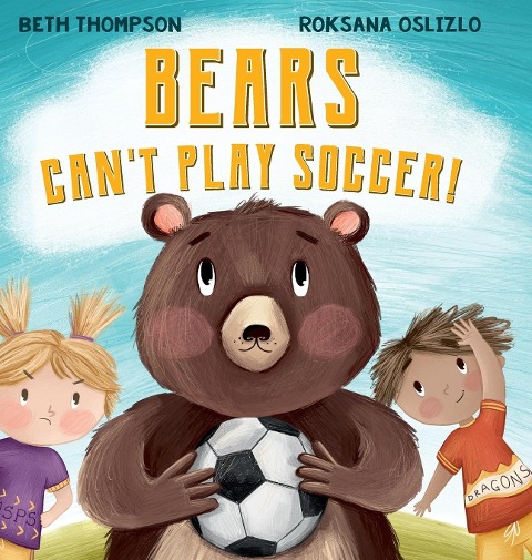 Bears Cant Play Soccer