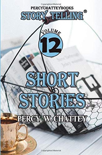 Story Telling Twelve Short Stories