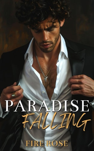 Paradise Falling A Dark Mafia Romance