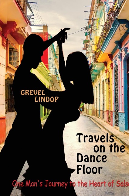 Travels on the Dance Floor