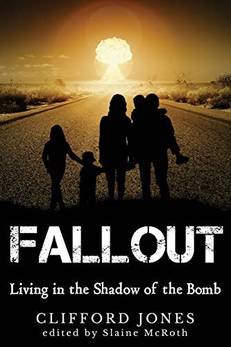 Fallout Living in the Shadow of the Bomb
