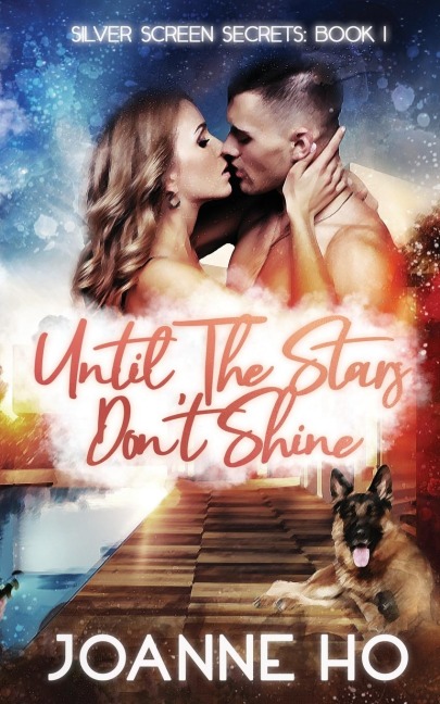 Until The Stars Dont Shine: A Heartwarming Suspenseful Romance for Dog Lovers
