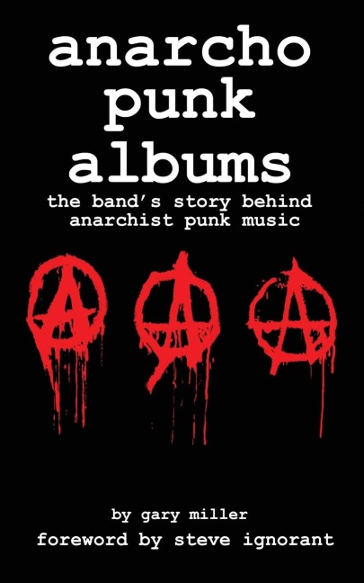 anarcho punk music: the bands story behind anarchist punk music