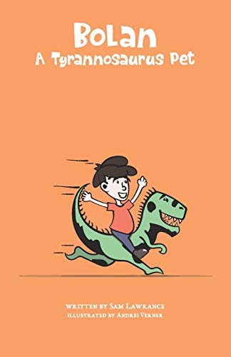 Bolan A Tyrannosaurus Pet