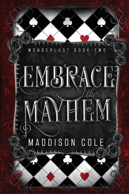 Embrace the Mayhem: A Vampire Ménage Romance