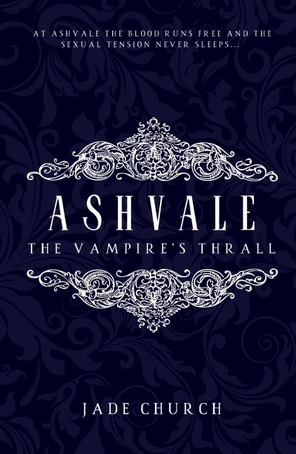 Ashvale: The Vampires Thrall