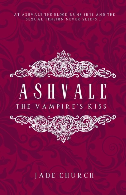 Ashvale: The Vampires Kiss