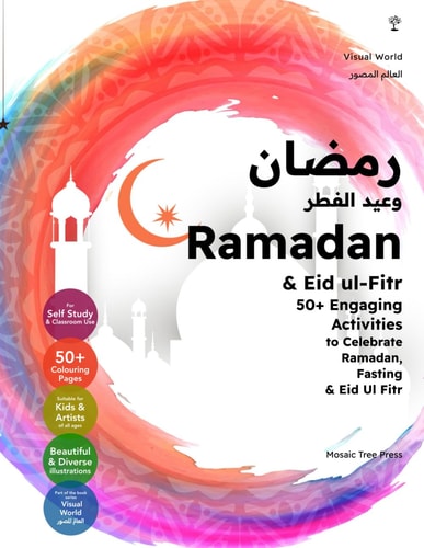 Ramadan & Eid Ul-Fitr 50+ Engaging Activities to Celebrate Ramadan, Fasting & Eid Ul Fitr