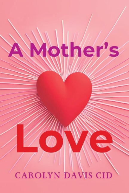 A Mother's Love