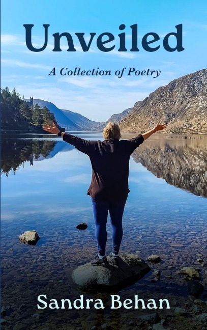 Unveiled: A Collection of Poetry