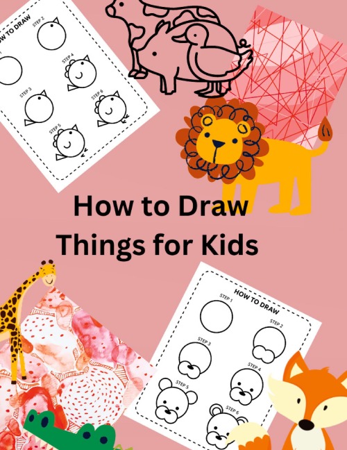 How to Draw Things for Kids
