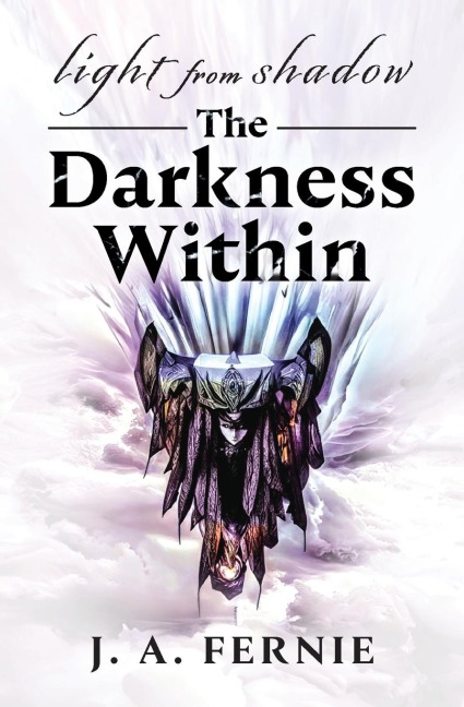 Light From Shadow: The Darkness Within