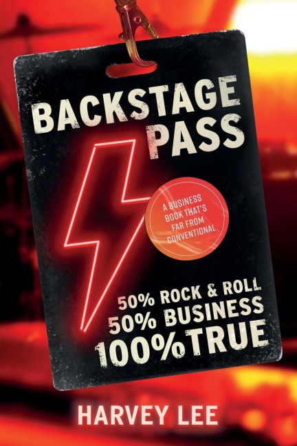 Backstage Pass: A Business Book Thats Far From Conventional