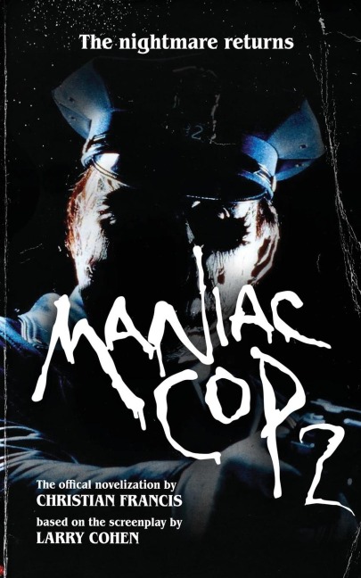 Maniac Cop 2: The Official Novelization