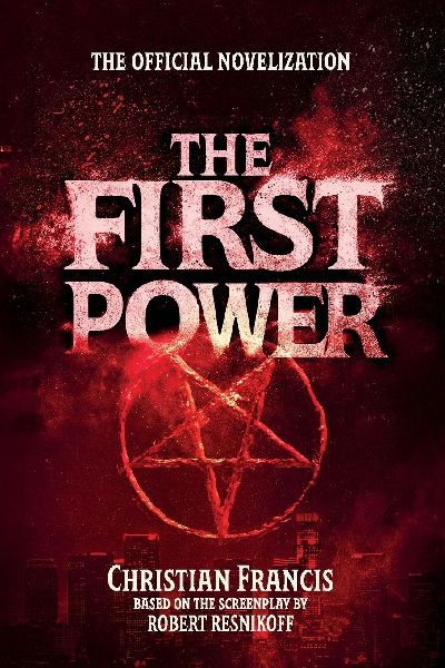 The First Power: The Official Novelization - Mass Market Edition