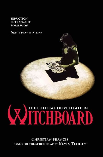 Witchboard: The Official Novelization