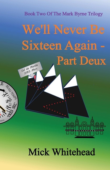 Well Never Be Sixteen Again Part Deux
