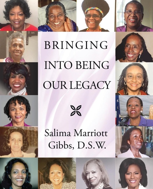 Bringing Into Being Our Legacy