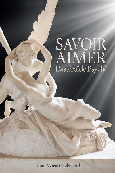 Savoir Aimer Lasteroide Psyche
