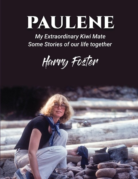 Paulene: My Extraordinary Kiwi Mate